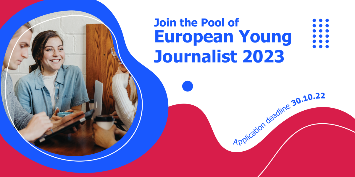 Join the pool of European Young Journalists 2023