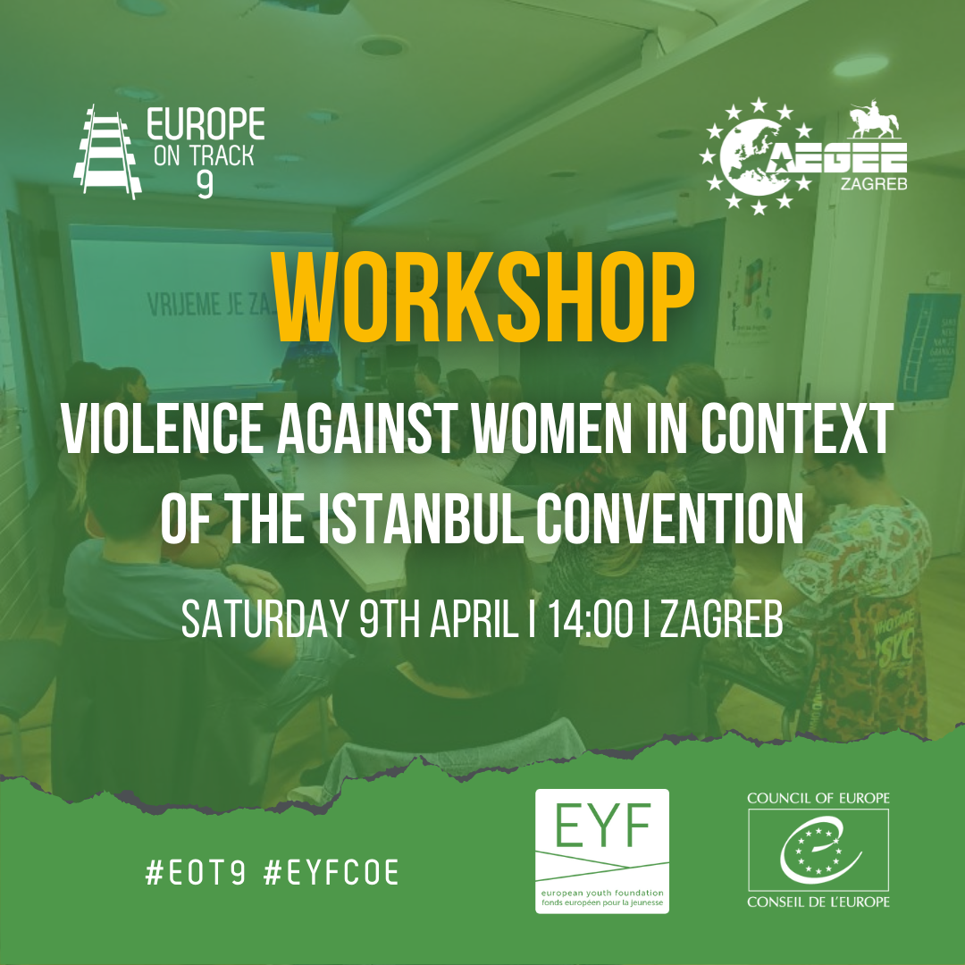 Workshop: Violence against women in context of the Istanbul convention, 2PM CEST, April 9, Zagreb