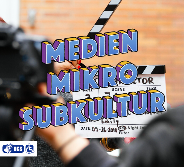Im Bild ist teilweise eine Kamera und eine Klappe vom Film zu sehen. Die Szene spielt an einem Filmset. Über dem Bild liegt der Schriftzug "Medien, Mikro, Subkultur".