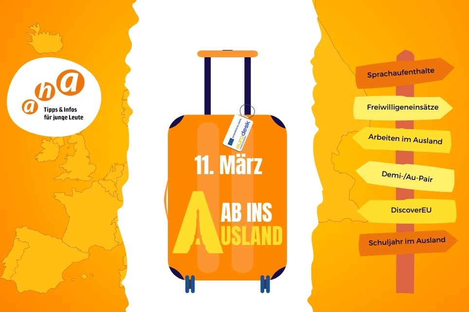Ab ins Ausland, Infoevent zu Auslandsaufenthalten, 11. März 2026
