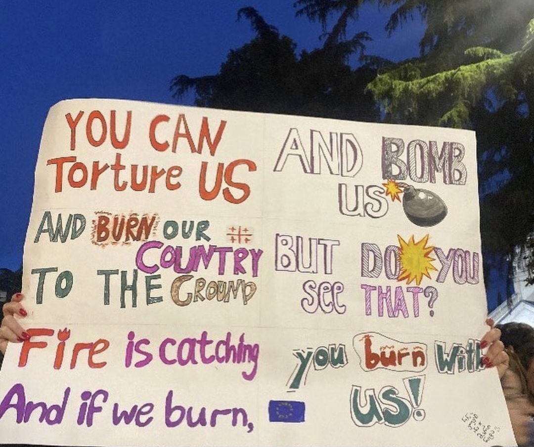 One of the most memorable banners for me from Georgian protests, the voice of the youth, Spring 2024.