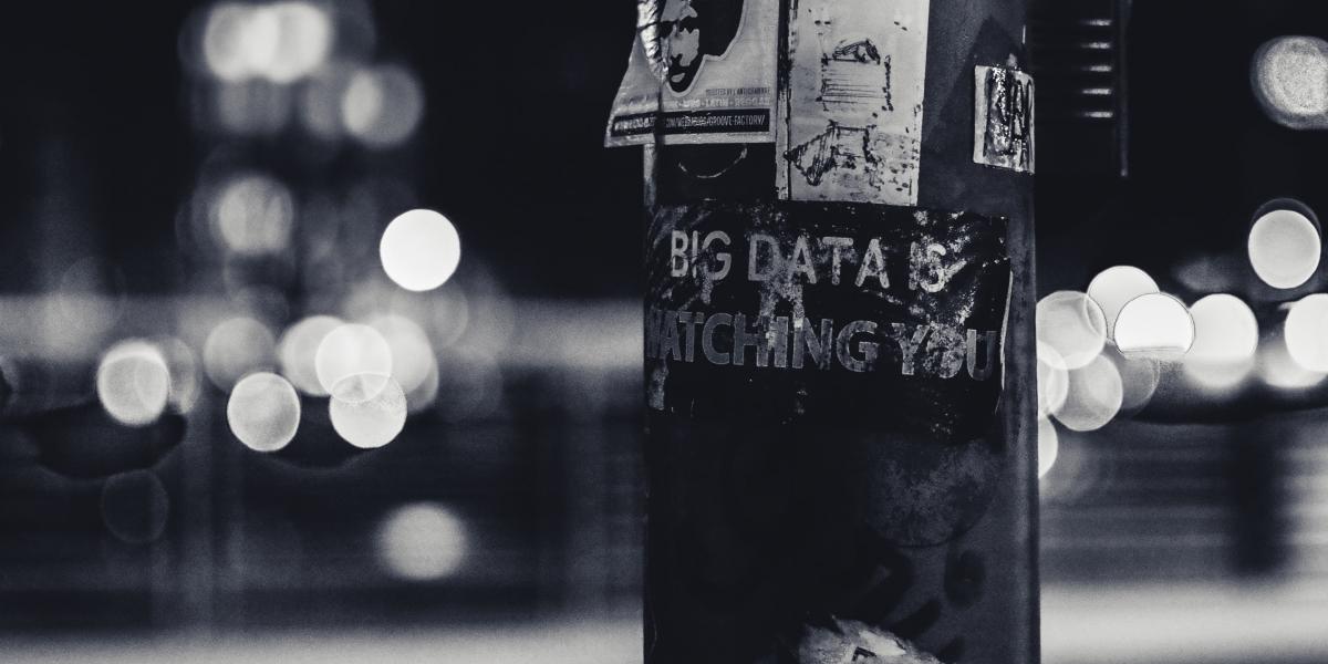 Big data is watching you