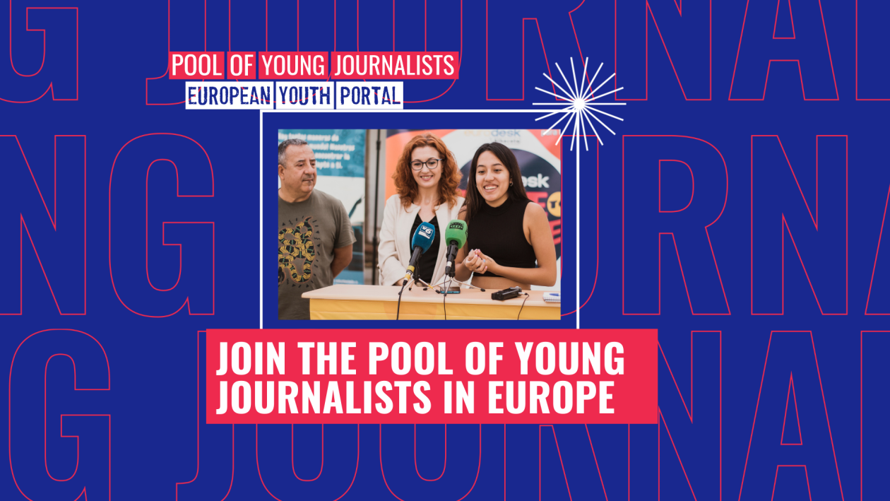 Three people stand behind a podium with microphones. The background has text "Pool of Young Journalists" and "European Youth Portal." The main text at the bottom reads, "Join the Pool of Young Journalists in Europe