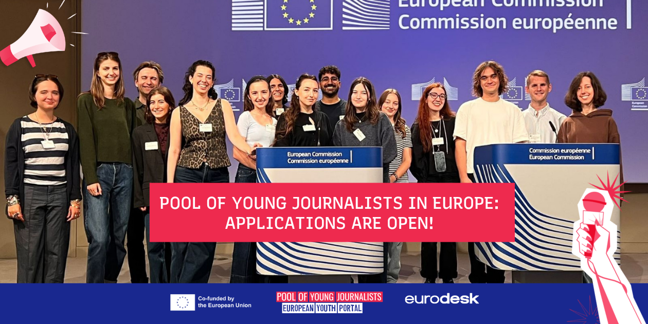Group of young people at the European Commission with a banner saying “Pool of Young Journalists in Europe: Applications are open!” surrounded by megaphone symbols.