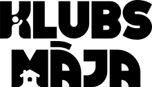 Klubs "Māja"