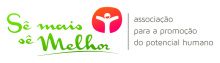Sê Mais Sê Melhor - Associação para a Promoção do Potencial Humano